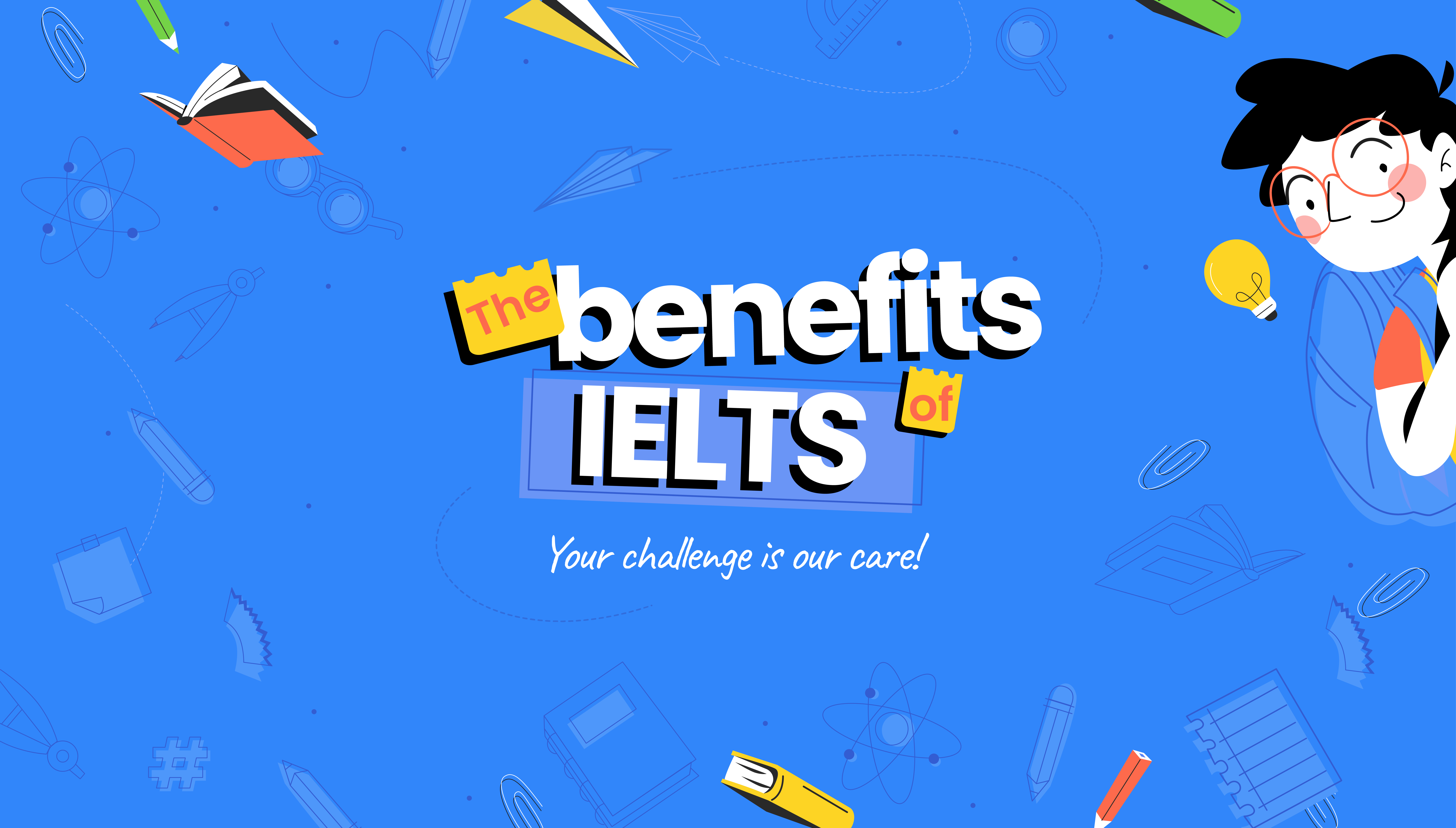 LỢI ÍCH KHI SỞ HỮU TẤM BẰNG IELTS