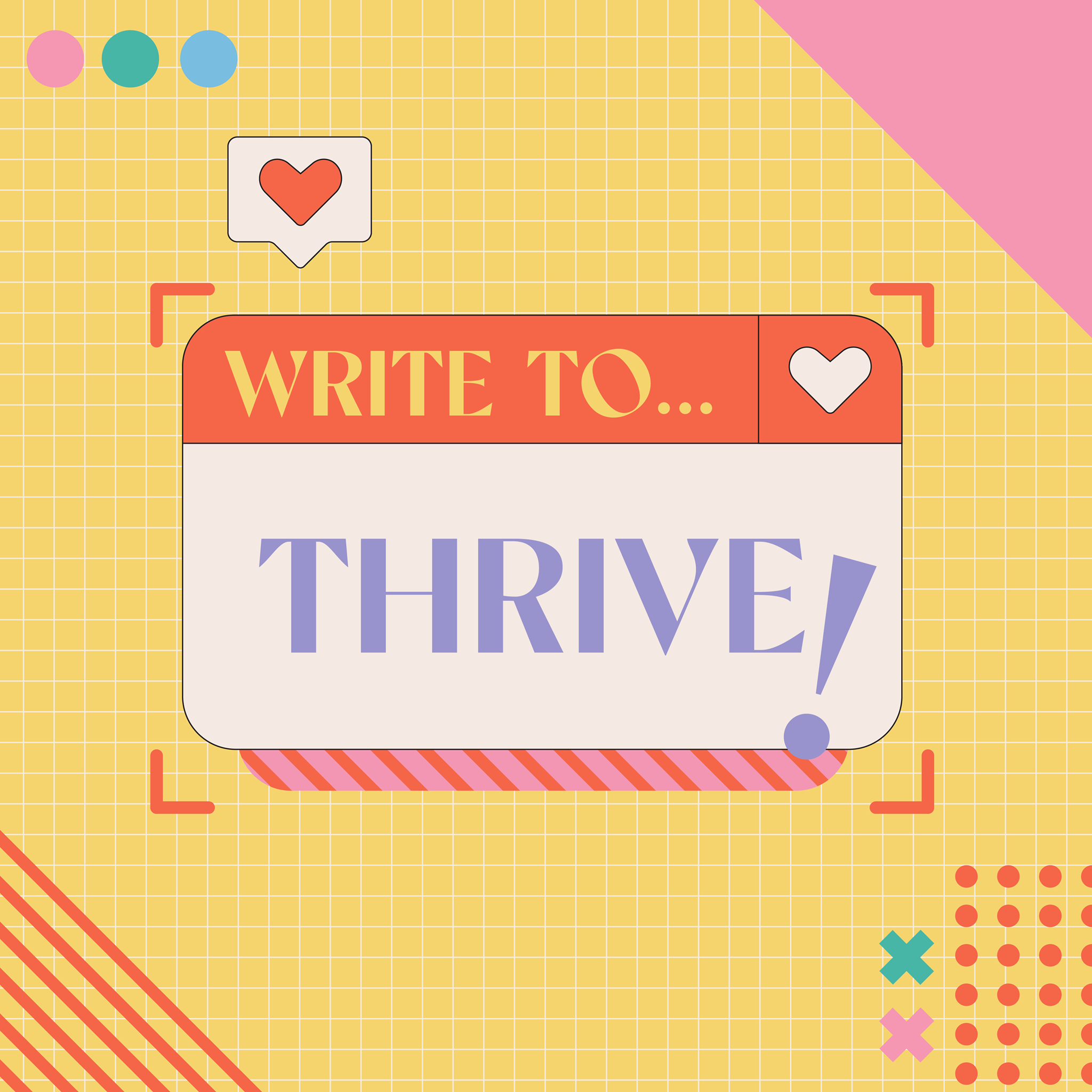 [WRITE TO THRIVE] ĐẶT BÚT LÀ CUỐN HÚT – SS2